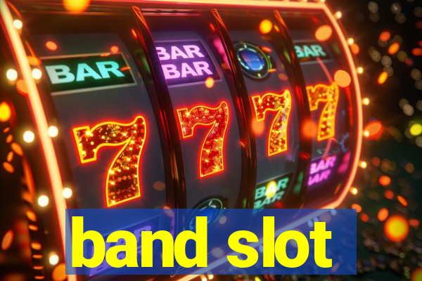 band slot