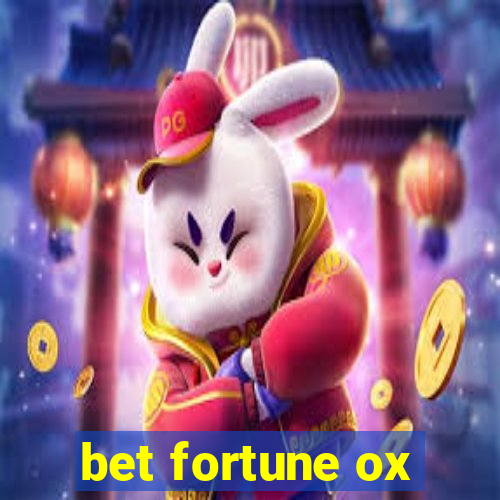 bet fortune ox