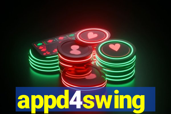 appd4swing