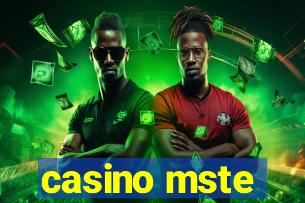 casino mste