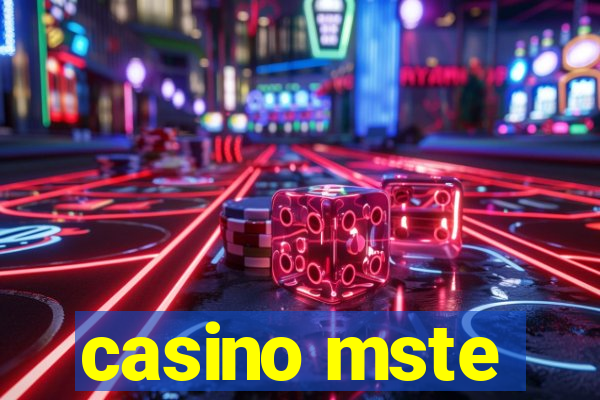 casino mste