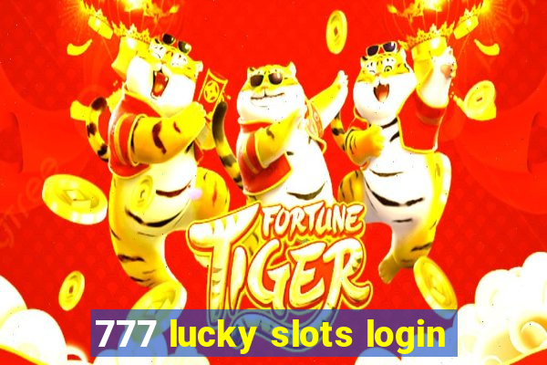 777 lucky slots login