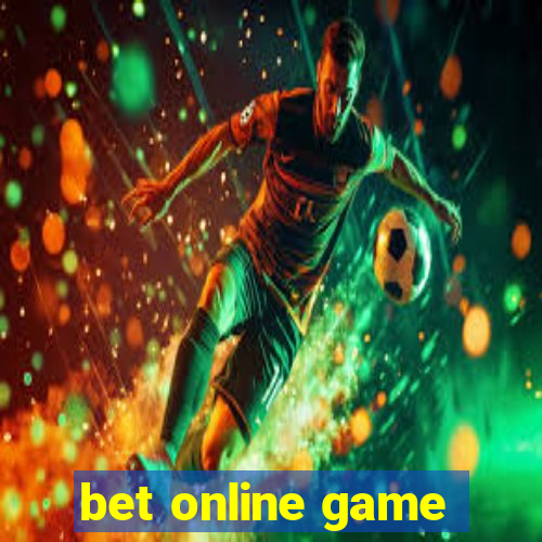 bet online game