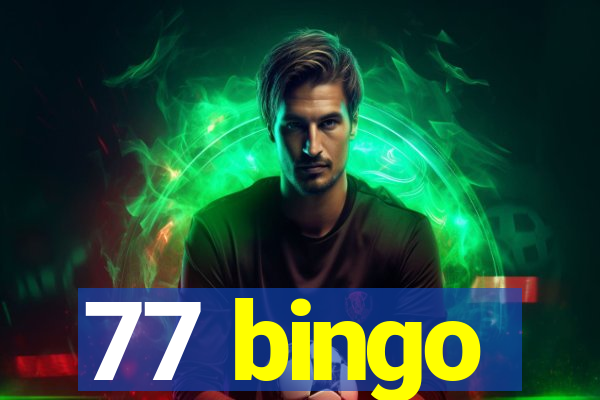 77 bingo