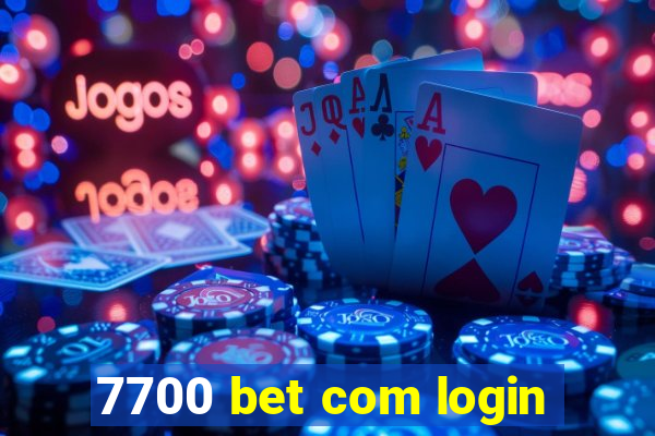 7700 bet com login