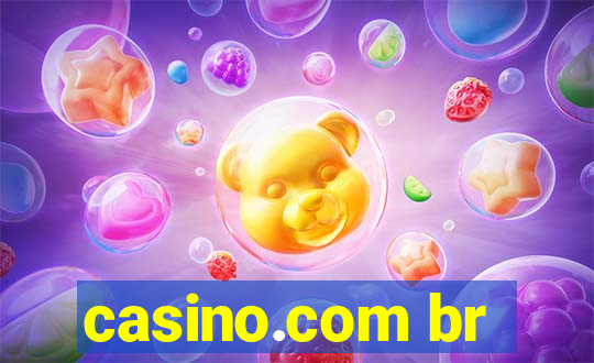 casino.com br