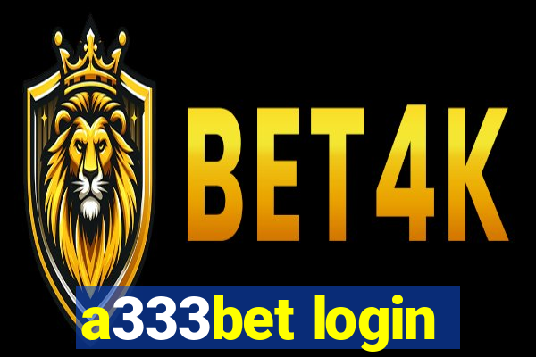 a333bet login