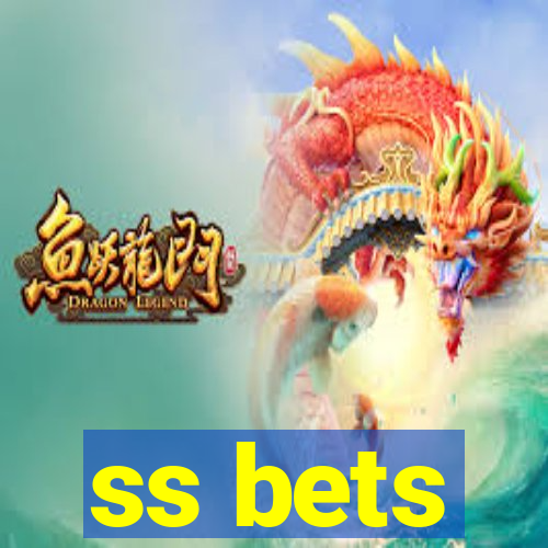 ss bets