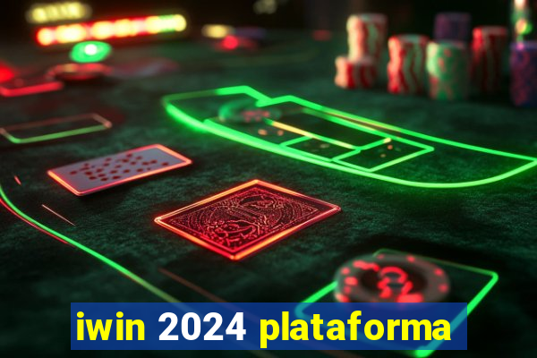 iwin 2024 plataforma