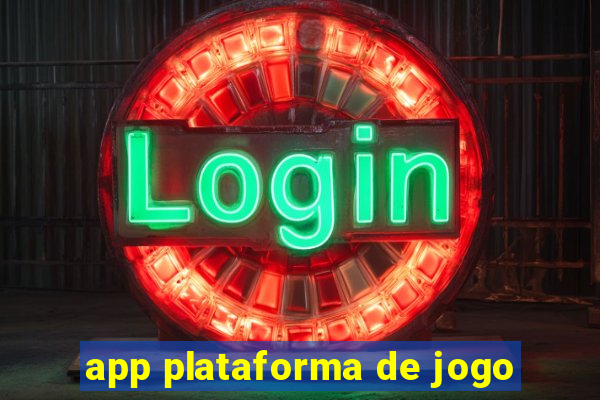 app plataforma de jogo