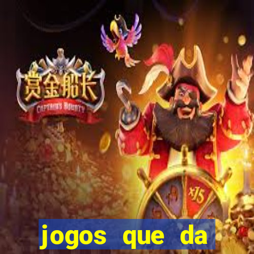 jogos que da dinheiro de verdade sem depositar