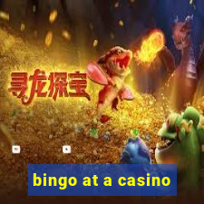 bingo at a casino