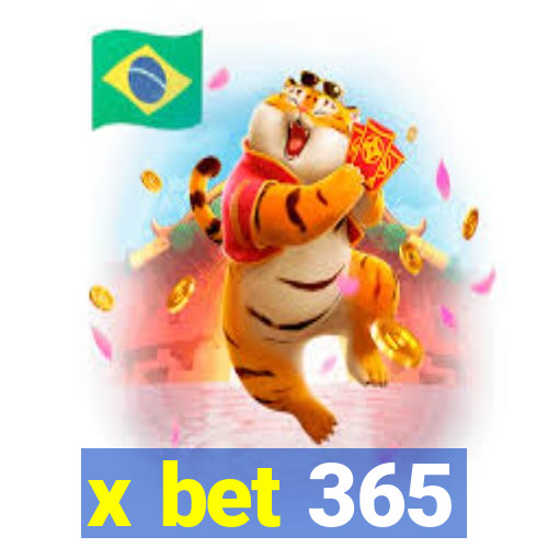 x bet 365