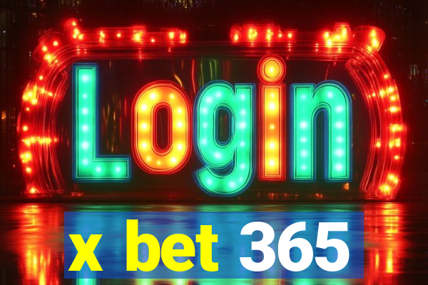 x bet 365