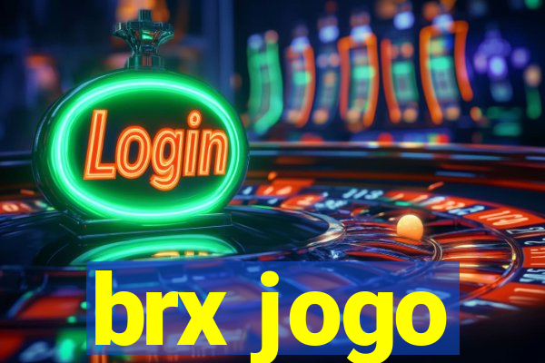 brx jogo