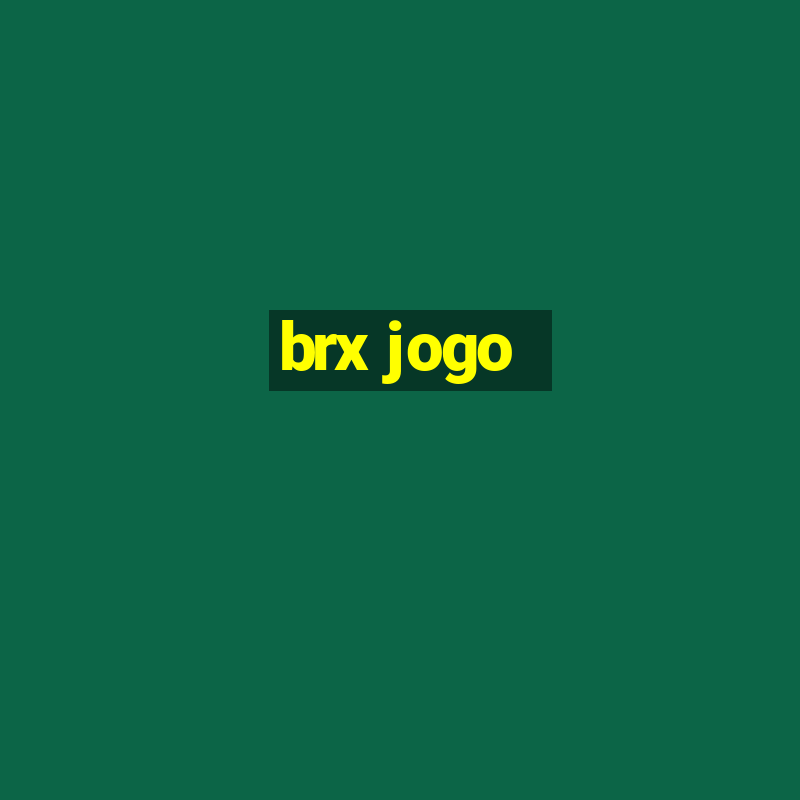 brx jogo