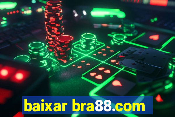 baixar bra88.com