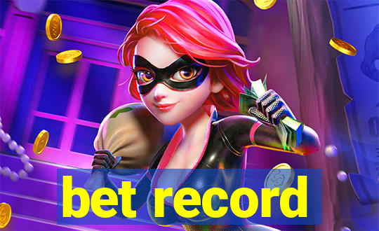 bet record