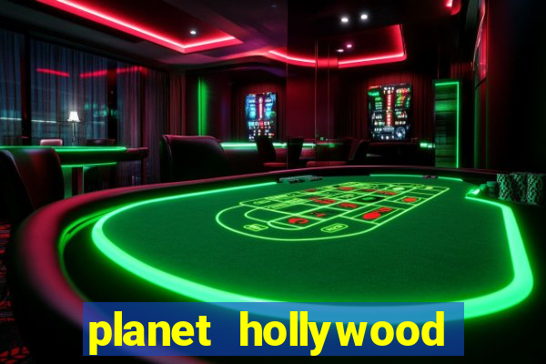 planet hollywood hotel & casino