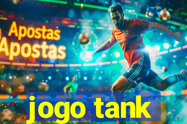 jogo tank