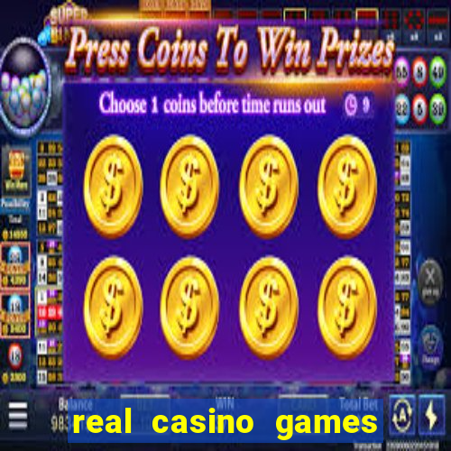 real casino games real money