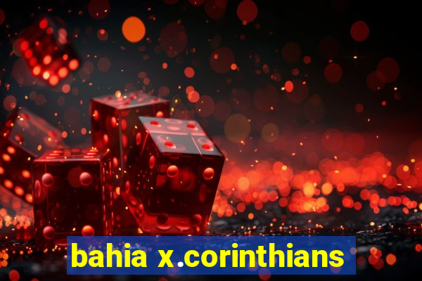 bahia x.corinthians