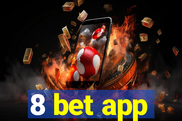 8 bet app