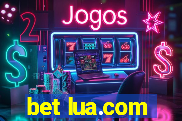 bet lua.com