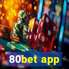 80bet app