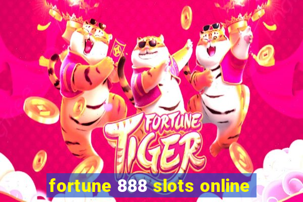 fortune 888 slots online