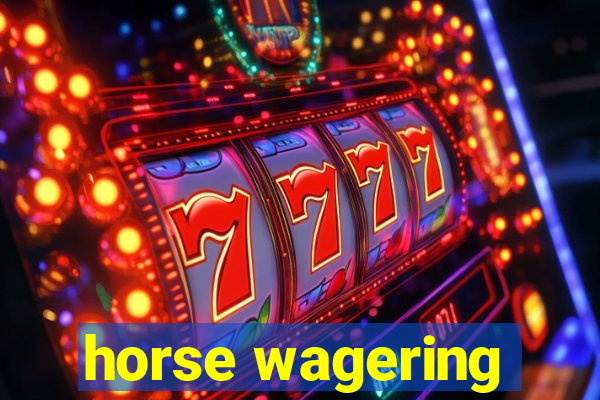 horse wagering