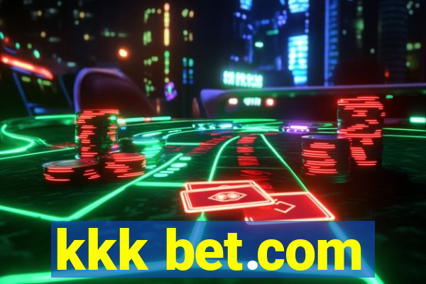 kkk bet.com