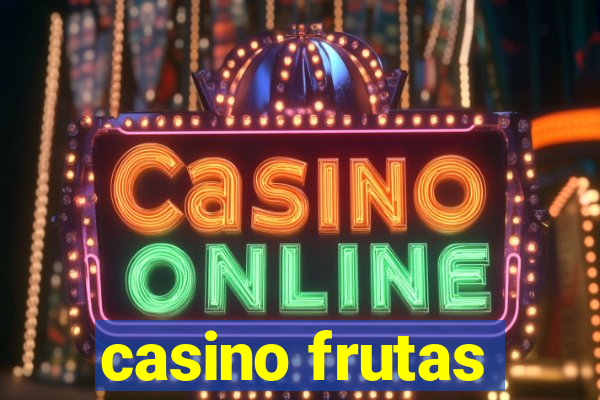 casino frutas