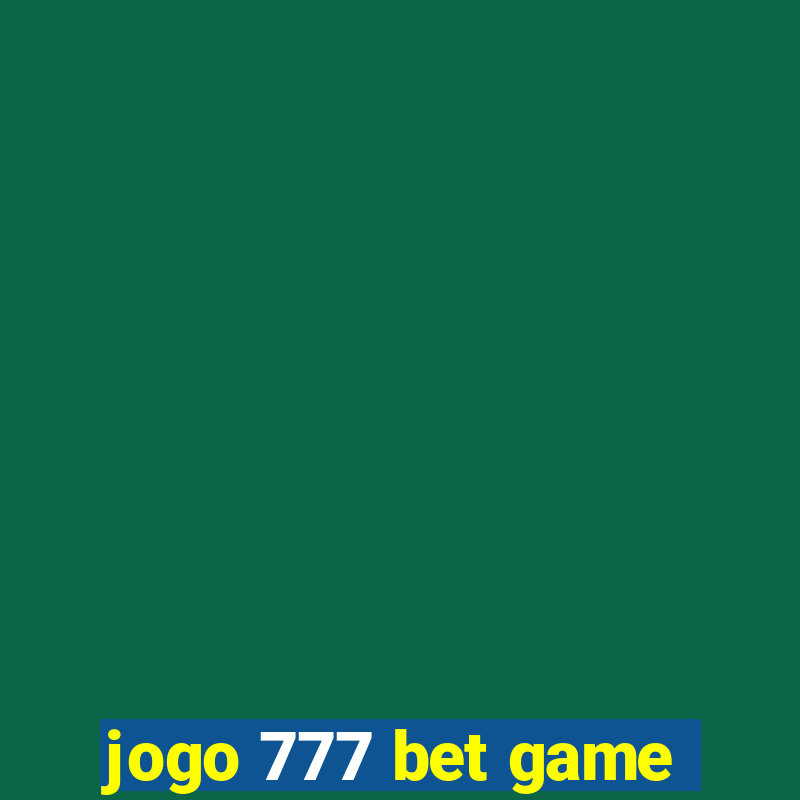 jogo 777 bet game