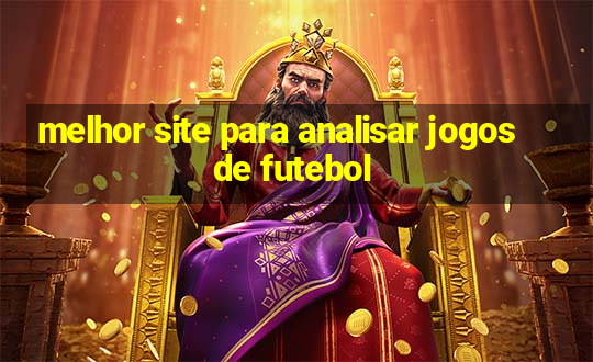 melhor site para analisar jogos de futebol