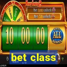 bet class