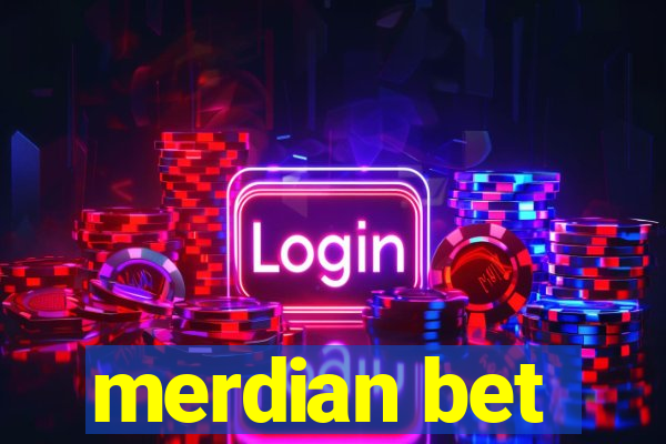 merdian bet