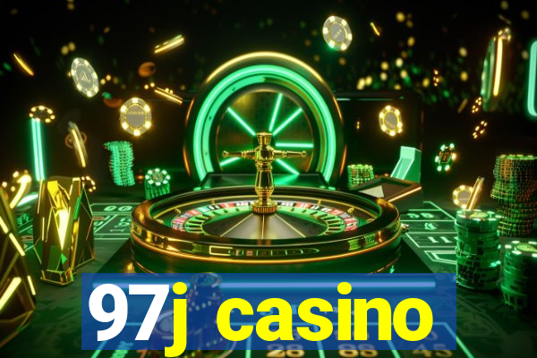 97j casino