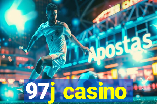 97j casino