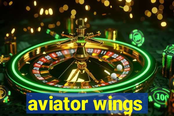 aviator wings