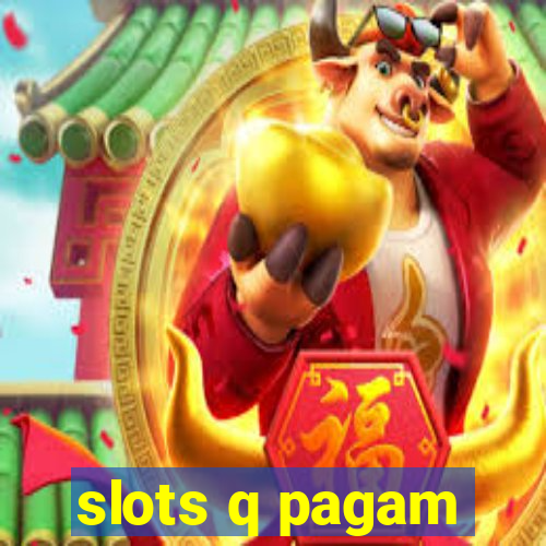 slots q pagam