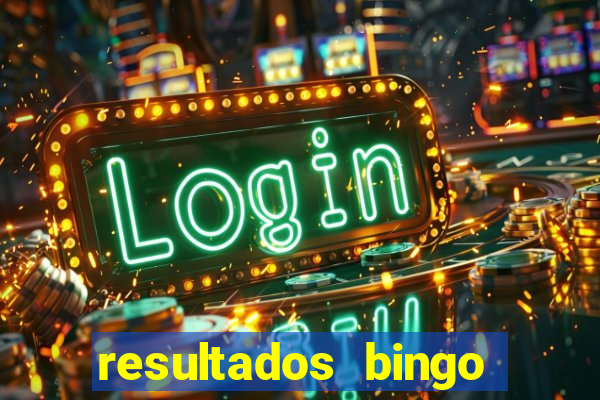 resultados bingo apuesta total