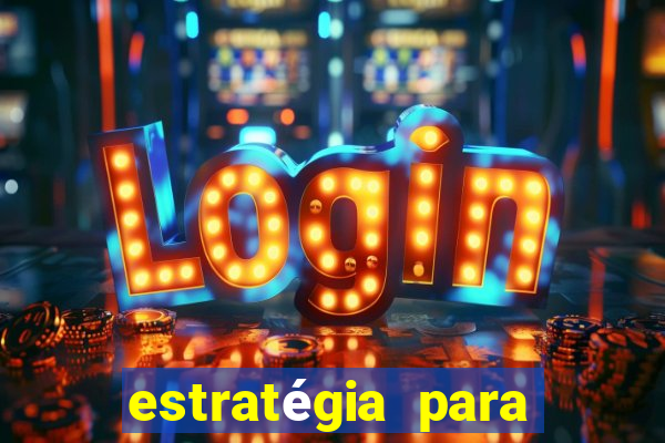 estratégia para jogar fortune tiger