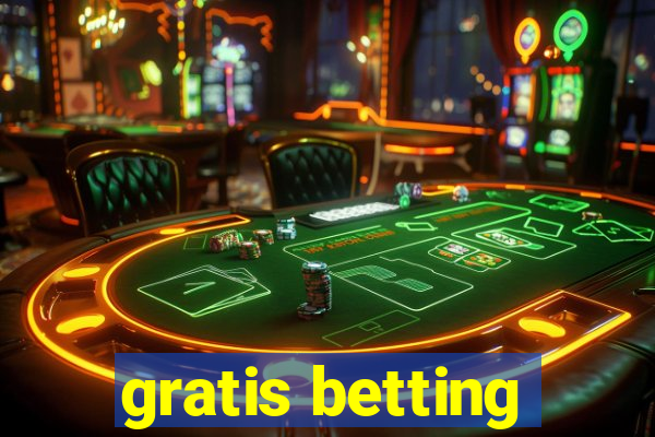 gratis betting