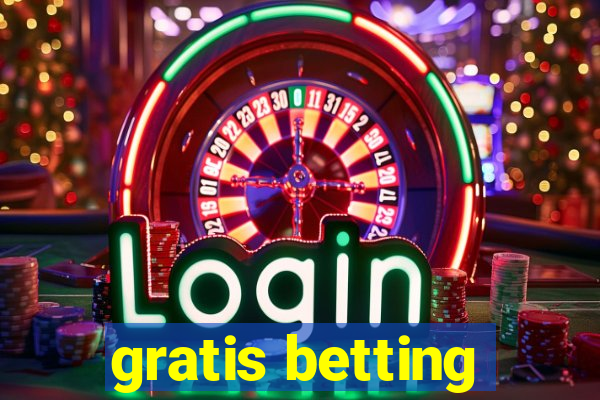 gratis betting