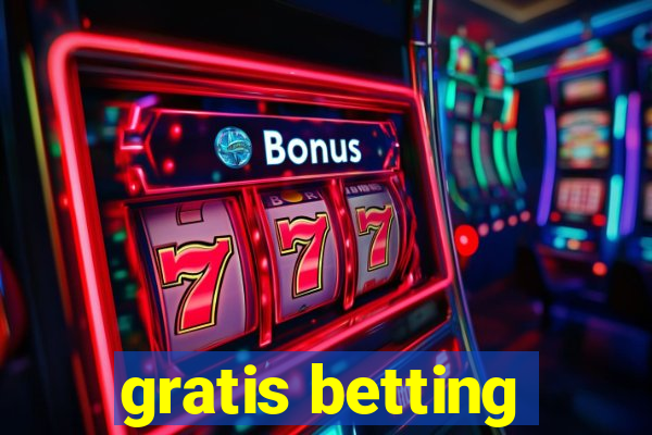 gratis betting