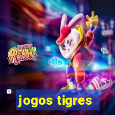 jogos tigres