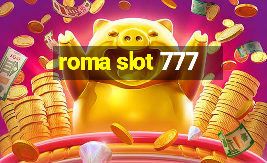 roma slot 777