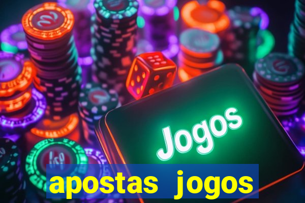 apostas jogos futebol hoje