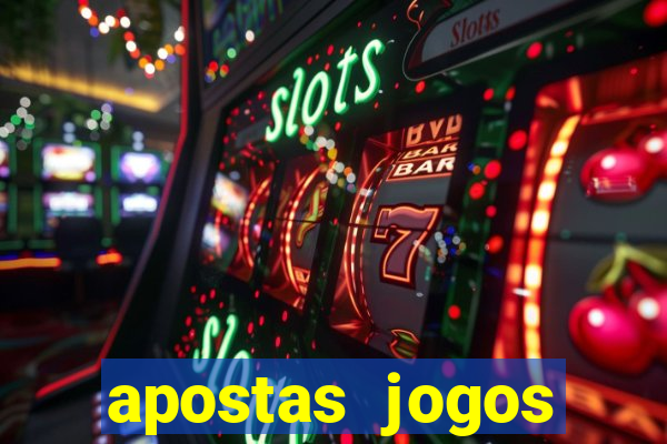 apostas jogos futebol hoje